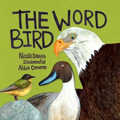 The Word Bird - Davies, Nicola