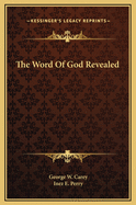 The Word of God Revealed