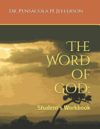 The Word of God: : Student's Workbook