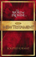 The Word of Promise Scripted New Testament-NKJV