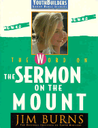 The Word on the Sermon on the Mount