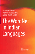 The Wordnet in Indian Languages