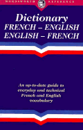 The Wordsworth English-French/French-English Dictionary
