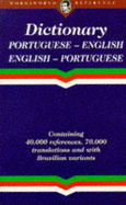 The Wordsworth Portuguese Dictionary