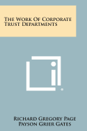 The Work Of Corporate Trust Departments