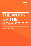 The Work of the Holy Spirit