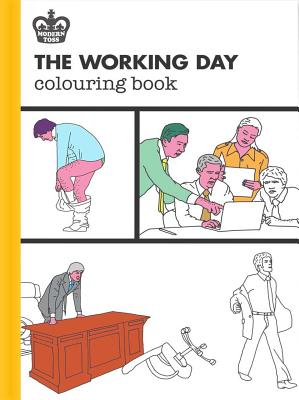 The Working Day Colouring Book - Link, Jon, and Bunnage, Mick