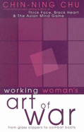 The Working Woman's Art of War