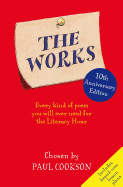 The Works 1: Every Poem You Will Ever Need At School