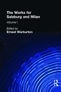 The Works for Salzburg & Milan