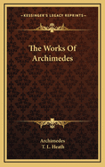 The Works Of Archimedes