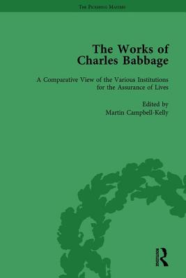 The Works of Charles Babbage Vol 6 - Babbage, Charles, and Campbell-Kelly, Martin