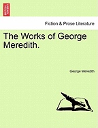 The Works of George Meredith.