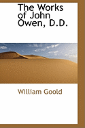 The Works of John Owen, D.D.