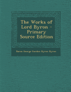 The Works of Lord Byron