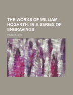 The Works of William Hogarth