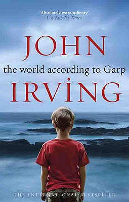 The World According To Garp - Irving, John