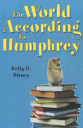 The World According to Humphrey