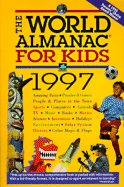 The World Almanac for Kids 1997 - St Martins Press, and Branzei, Sylvia