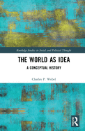 The World as Idea: A Conceptual History