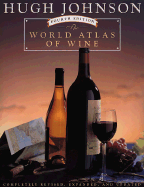 The World Atlas of Wine - Johnson, Hugh