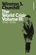 The World Crisis Volume III: 1916-1918