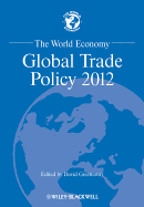 The World Economy: Global Trade Policy 2012