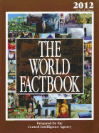 The World Factbook 2012: Cia's 2011 Edition