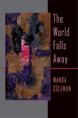 The World Falls Away - Coleman, Wanda
