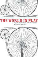 The World in Play: Portraits of a Victorian Concept