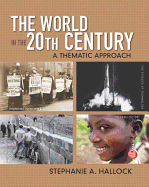 The World in the 20th Century: A Thematic Approach