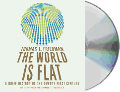 The World Is Flat, Release 3.0: A Brief History of the Twenty-First Century