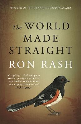 The World Made Straight - Rash, Ron