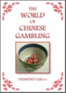 The World of Chinese Gambling