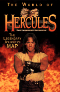 The World of Hercules: The Legendary Journeys Map - Harper Collins Publishers, and HarperCollins Publishers