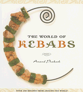 The World of Kebabs