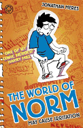 The World of Norm: May Cause Irritation: Book 2