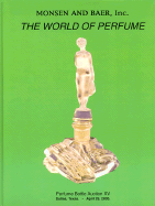 The World of Perfume: Perfume Bottle Auction XV