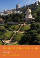 The World of the Bah' Faith