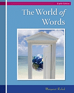 The World of Words: Vocabulary for College Success