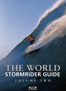 The World Stormrider Guide: Volume Two
