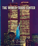 The World Trade Center: A Tribute - Perseus