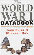 The World War I Data Book: The Essential Facts and Figures for All the Combatants
