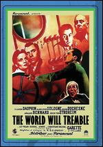 The World Will Tremble - Richard Pottier