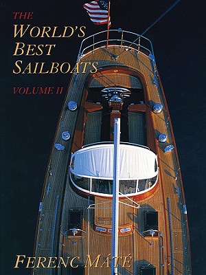 The World's Best Sailboats - Mt, Ferenc