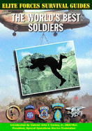 The World's Best Soldiers