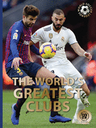 The World's Greatest Clubs