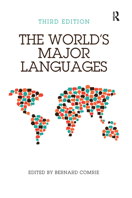 The World's Major Languages - Comrie, Bernard (Editor)