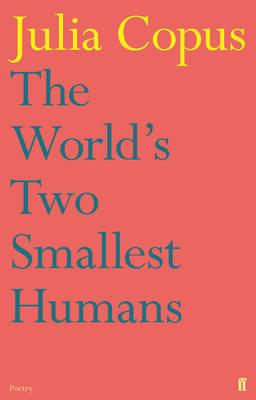 The World's Two Smallest Humans - Copus, Julia