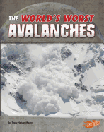 The World's Worst Avalanches